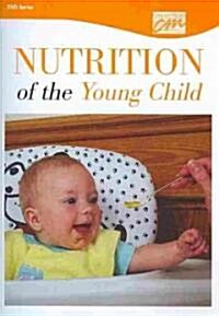 Nutrition of the Young Child (DVD, 1st)