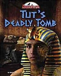 [중고] Tuts Deadly Tomb (Library Binding)