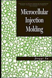 Microcellular Injection Molding (Hardcover)