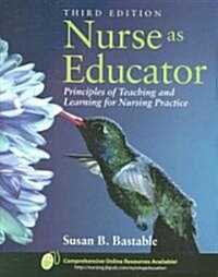 Nurse as Educator (Paperback, Pass Code, 3rd)