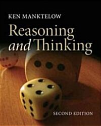 Thinking and Reasoning : An Introduction to the Psychology of Reason, Judgment and Decision Making (Paperback)