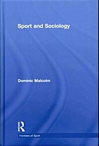 Sport and Sociology (Hardcover)