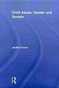 Child Abuse, Gender and Society (Paperback)