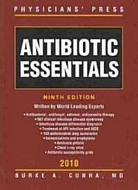 Antibiotic Essentials (Paperback, 9th, 2010)