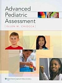 Advanced Pediatric Assessment (Hardcover)