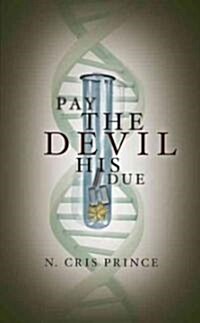 Pay the Devil His Due (Hardcover)