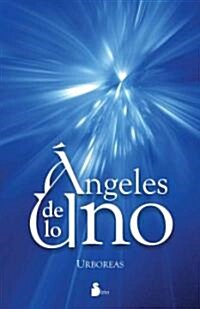 Angeles de Lo Uno (Paperback)