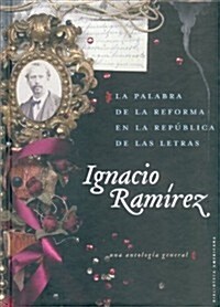 La Palabra de la Reforma en la Republica de las Letras (Hardcover)