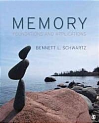 Memory: Foundations and Applications (Paperback)