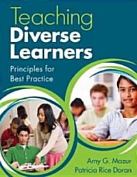 Teaching Diverse Learners: Principles for Best Practice (Paperback)