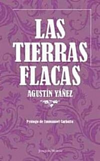 Las tierras flacas / The Lean Lands (Paperback)