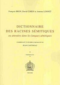 Dictionnaire Des Racines Semitiques Ou Attestees Dans les Langues Semitiques, Tome 9 (Paperback)