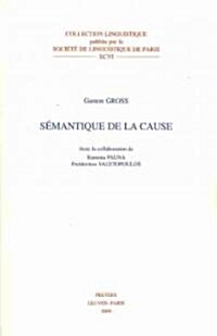 Semantique de La Cause (Paperback)