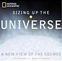 Sizing Up the Universe: The Cosmos in Perspective (Hardcover)