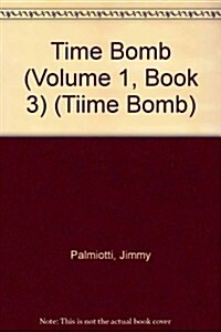 Time Bomb 1 Book 3 (Paperback)