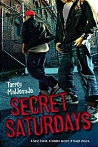 Secret Saturdays (Paperback, Reprint)