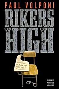 Rikers High (Paperback, Revised)