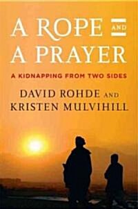 A Rope and a Prayer (Hardcover)