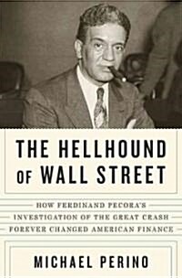 The Hellhound of Wall Street (Hardcover)