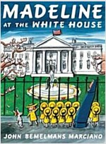 Madeline at the White House (Hardcover)