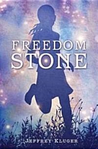 Freedom Stone (Hardcover)