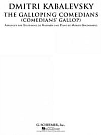 The Galloping Comedians (Comedians Gallop): Xylophone or Marimba and Piano (Paperback)