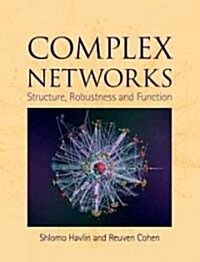 Complex Networks : Structure, Robustness and Function (Hardcover)