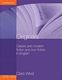 Originals with Key : Classic and Modern Fiction and Non-fiction in English (Paperback)
