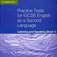 Practice Tests for IGCSE English as a Second Language: Listening and Speaking, Extended Level Audio CDs (2) (accompanies BK 1) (CD-Audio)