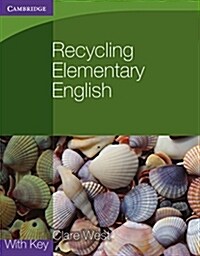 Recycling Elementary English with Key (Paperback)