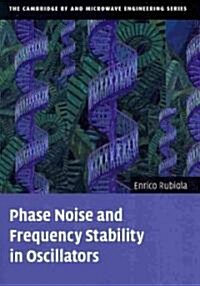 Phase Noise and Frequency Stability in Oscillators (Paperback)
