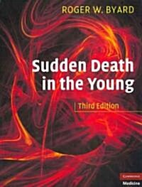 Sudden Death in the Young (Hardcover, 3 Revised edition)