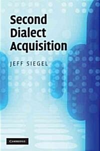 Second Dialect Acquisition (Hardcover)