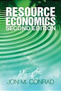 Resource Economics (Paperback, 2 Revised edition)