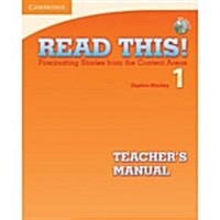 [중고] Read This! Level 1 Teacher‘s Manual with Audio CD : Fascinating Stories from the Content Areas (Multiple-component retail product)