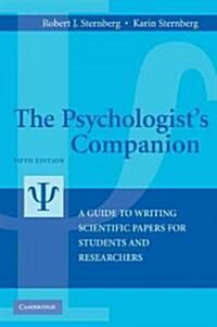 The Psychologists Companion : A Guide to Writing Scientific Papers for Students and Researchers (Hardcover, 5 Rev ed)