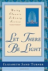 Let There Be Light (Paperback)