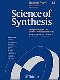 Science of Synthesis Houben-weyl Methods of Molecular Transformations Category 4: Compounds With Two Carbon-heteroatom (Hardcover)