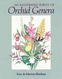 An Illustrated Survey of Orchid Genera (Paperback)