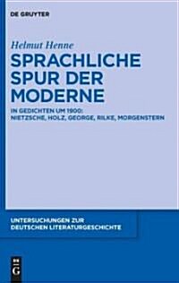 Sprachliche Spur Der Moderne (Hardcover)
