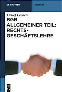 Bgb Allgemeiner Teil: Rechtsgeschaftslehre (Paperback)