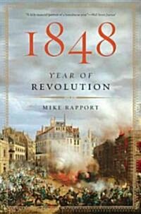 1848: Year of Revolution (Paperback)