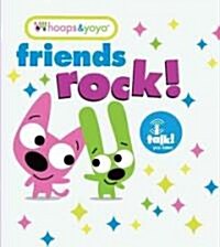 Friends Rock! (Hardcover)