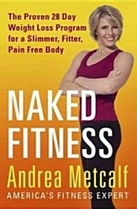 Naked Fitness (Hardcover)