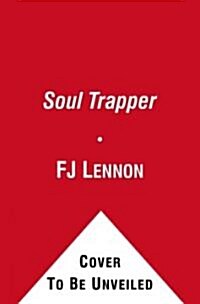 Soul Trapper (Hardcover)