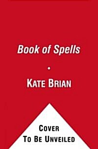 The Book of Spells: A Private Prequel (Hardcover)