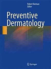 Preventive Dermatology (Hardcover)