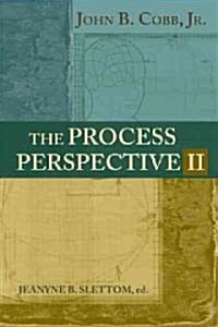 The Process Perspective II (Paperback)