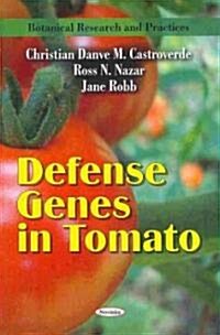 Defense Genes in Tomato (Paperback)
