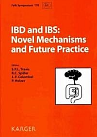 IBD and IBS: Novel Mechanisms and Future Practice (Hardcover)